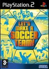 Let's Make a Soccer Team!