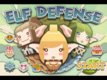 Mobile : la Rdac' a test et approuv cette semaine : Elf Defense