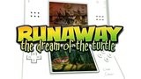 Vido Runaway 2 : The Dream Of The Turtle | Vido #7 - Trailer DS