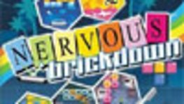 Test : Nervous Brickdown met vos nerfs  rude preuve