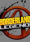 Borderlands Legends