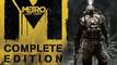 Metro : Last Light - Complete Edition pour 19,99 