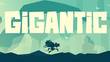 Gigantic confirm sur PC (Windows 10), annonc sur Xbox One en vido