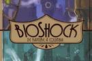 Un peu de lecture avec Bioshock De Rapture A Columbia