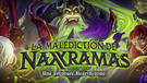 Hearthstone : La Maldiction de Naxxramas est enfin disponible